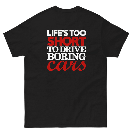 Maglia Nera Life's Too Short To Drive Boring Cars
